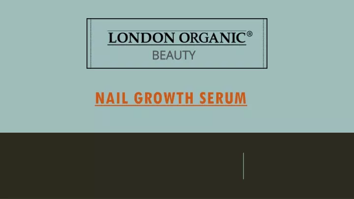 nail growth serum