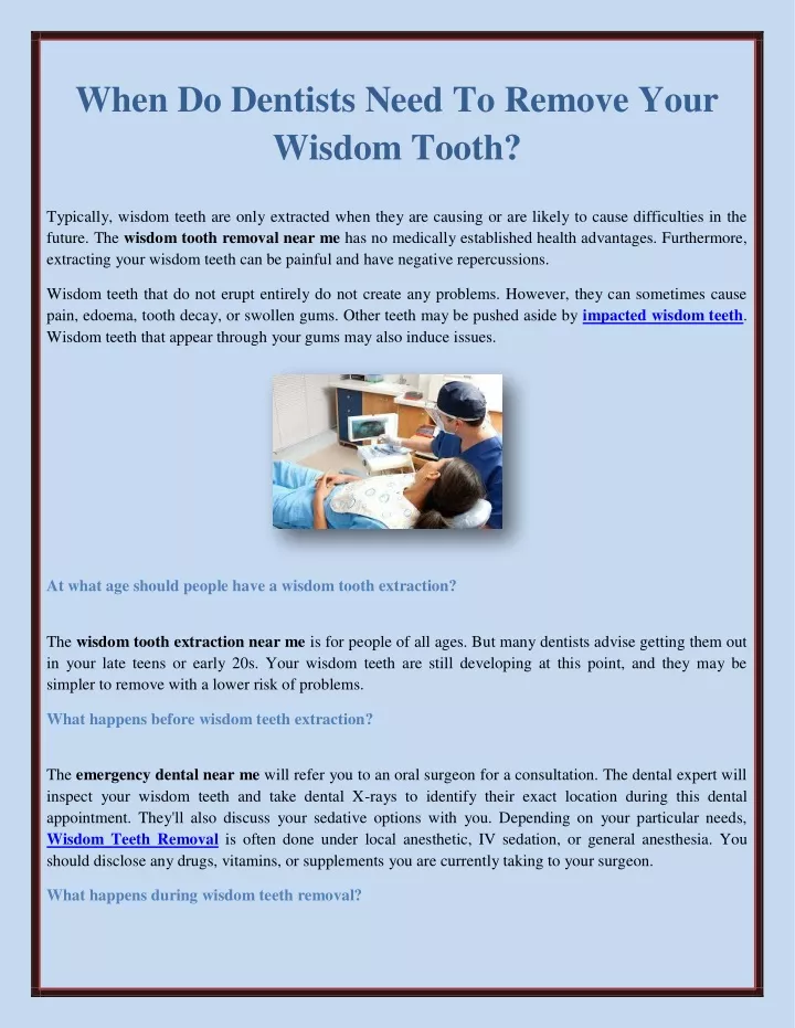 when do dentists need to remove your wisdom tooth