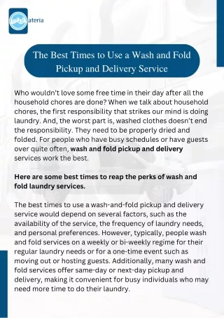 The Best Times to Use a Wash and Fold Pickup and Delivery Service