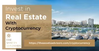 Invest in Real Estate with Cryptocurrency