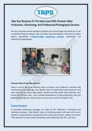 Take Your Business To The Next Level With Phoenix Video Production, Advertising, And Professional Photography Services