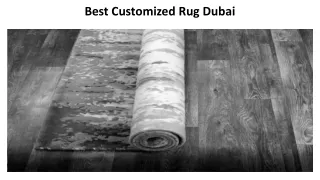 best customized rug dubai
