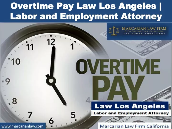 overtime pay law los angeles labor and employment