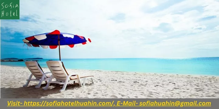 visit https sofiahotelhuahin com e mail