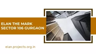 Elan The Mark Gurgaon - E- Brochure