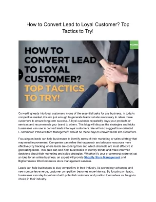 how to convert lead to loyal customer top tactics