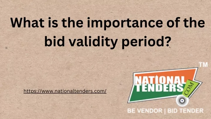 what is the importance of the bid validity period