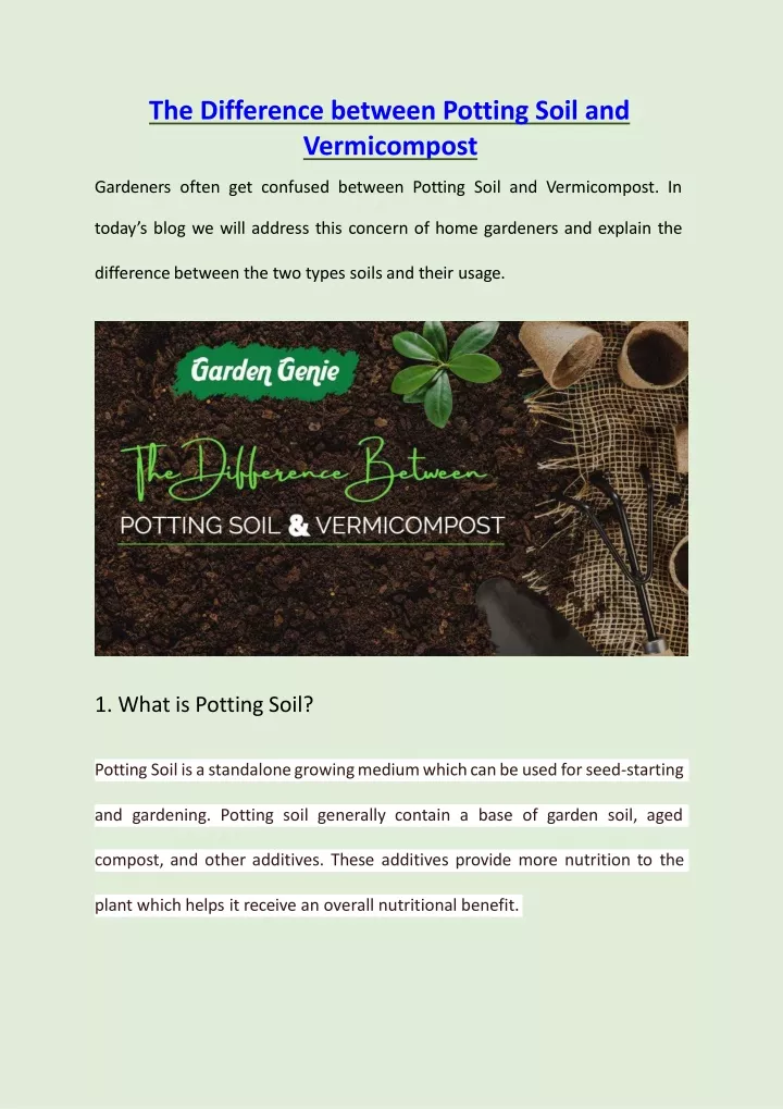 the difference between potting soil
