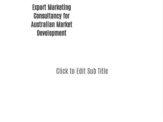 Export Marketing Consultancy for Australian Market Development