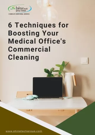6 Techniques for Boosting Your Medical Office's Commercial Cleaning