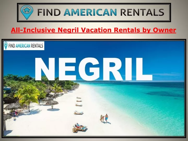 all inclusive negril vacation rentals by owner
