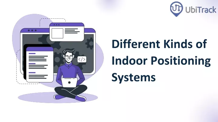 different kinds of indoor positioning systems