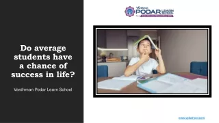 do average students have a chance of success in life