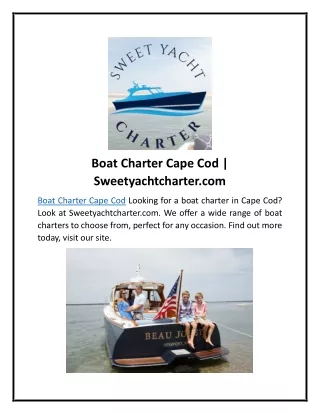 Boat Charter Cape Cod | Sweetyachtcharter.com