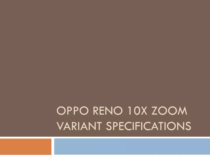 oppo reno 10x zoom variant specifications