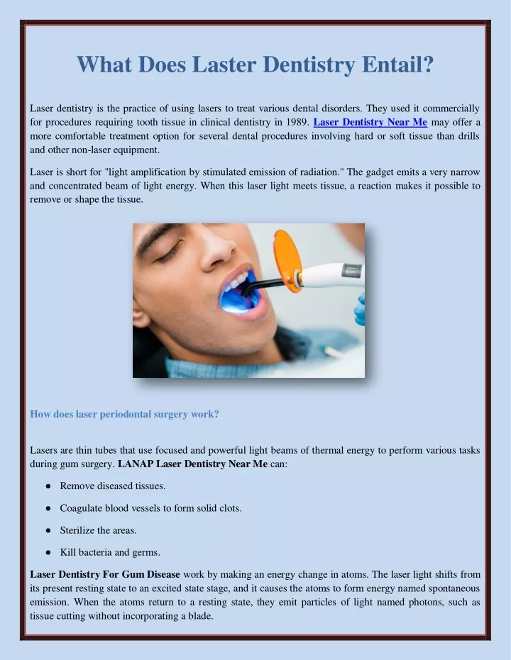 what does laster dentistry entail