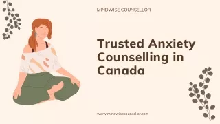 Trusted Anxiety Counselling in Canada