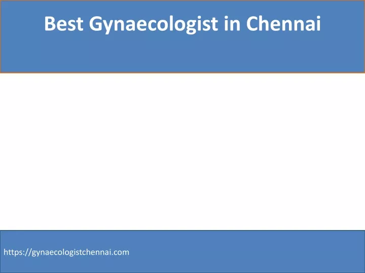 best gynaecologist in chennai