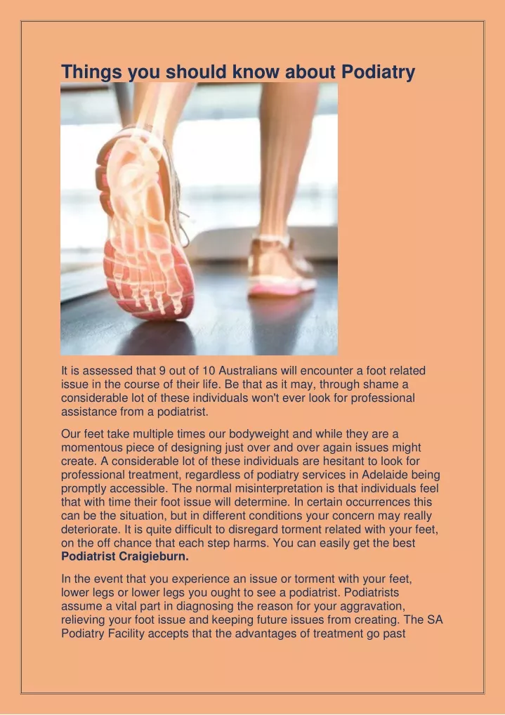 things you should know about podiatry