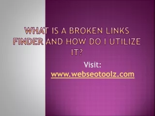 What is a Broken Links Finder and How