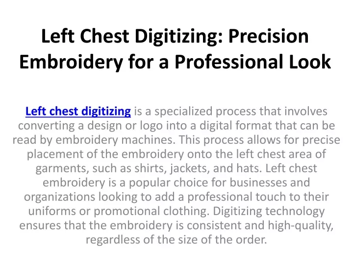 left chest digitizing precision embroidery for a professional look