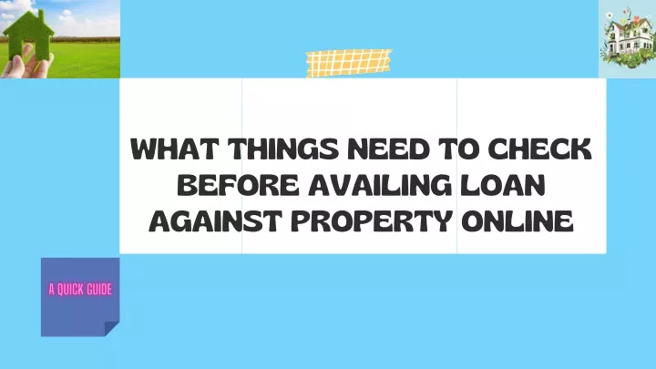 what things need to check before availing loan