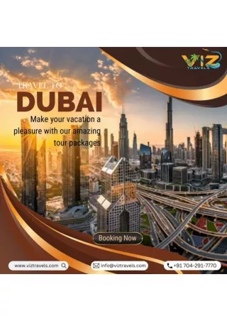Unbeatable Dubai Tour Packages | UPTO 30% OFF - Viz Travels