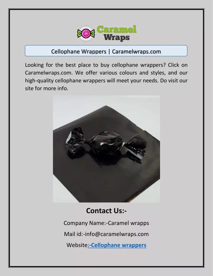 cellophane wrappers caramelwraps com