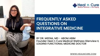 Frequently Asked Questions on Integrative Medicine by Dr Meena