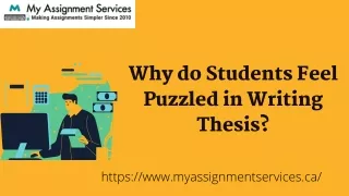 Why do Students Feel Puzzled in Writing Thesis?