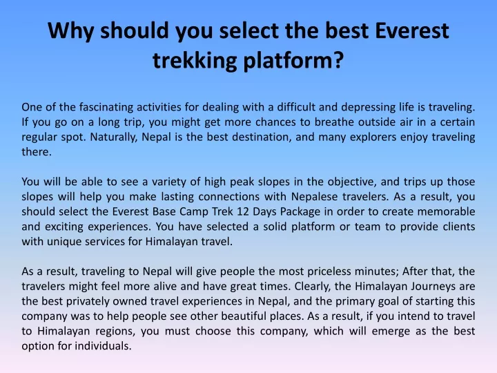 why should you select the best everest trekking