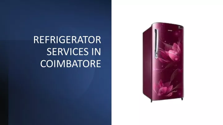 refrigerator services in coimbatore