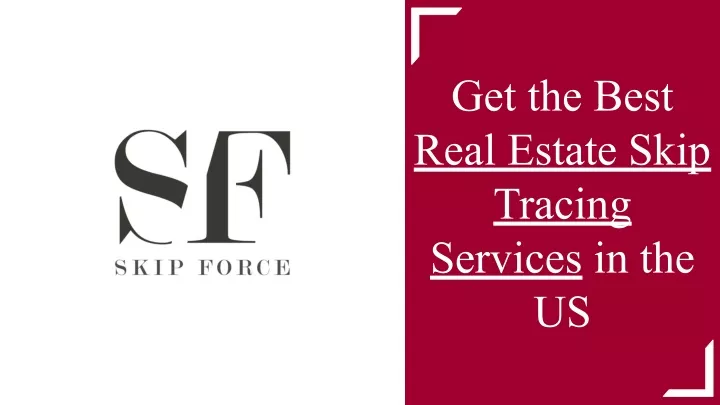 get the best real estate skip tracing services