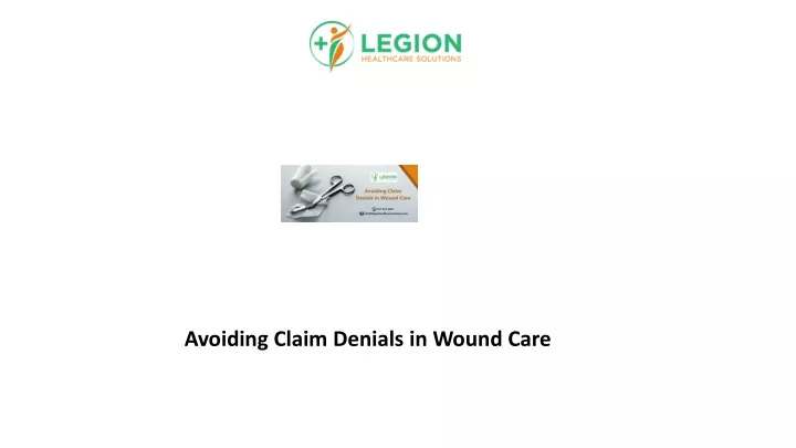 avoiding claim denials in wound care