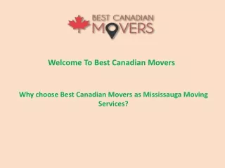 Why choose Best Canadian Movers as Mississauga Moving Services