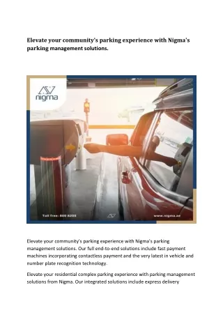 Elevate your community's parking experience with Nigma's parking management solutions.