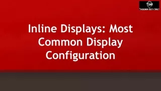 Discover the Most Common Inline Display Configurations for Trade Shows