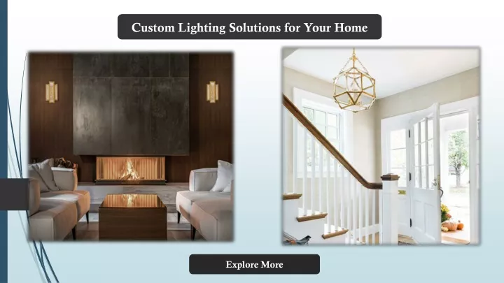 custom lighting solutions for your home