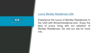 Luxury Bentley Residences Usa  Bmiamiresidence.com