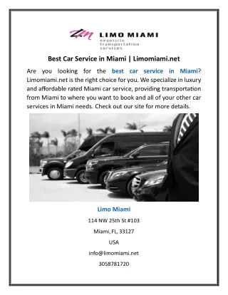 best car service in miami limomiami net
