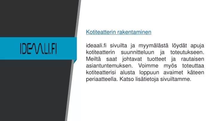 kotiteatterin rakentaminen ideaali fi sivuilta