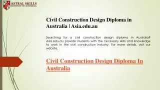 Civil Construction Design Diploma in Australia  Asia.edu.au