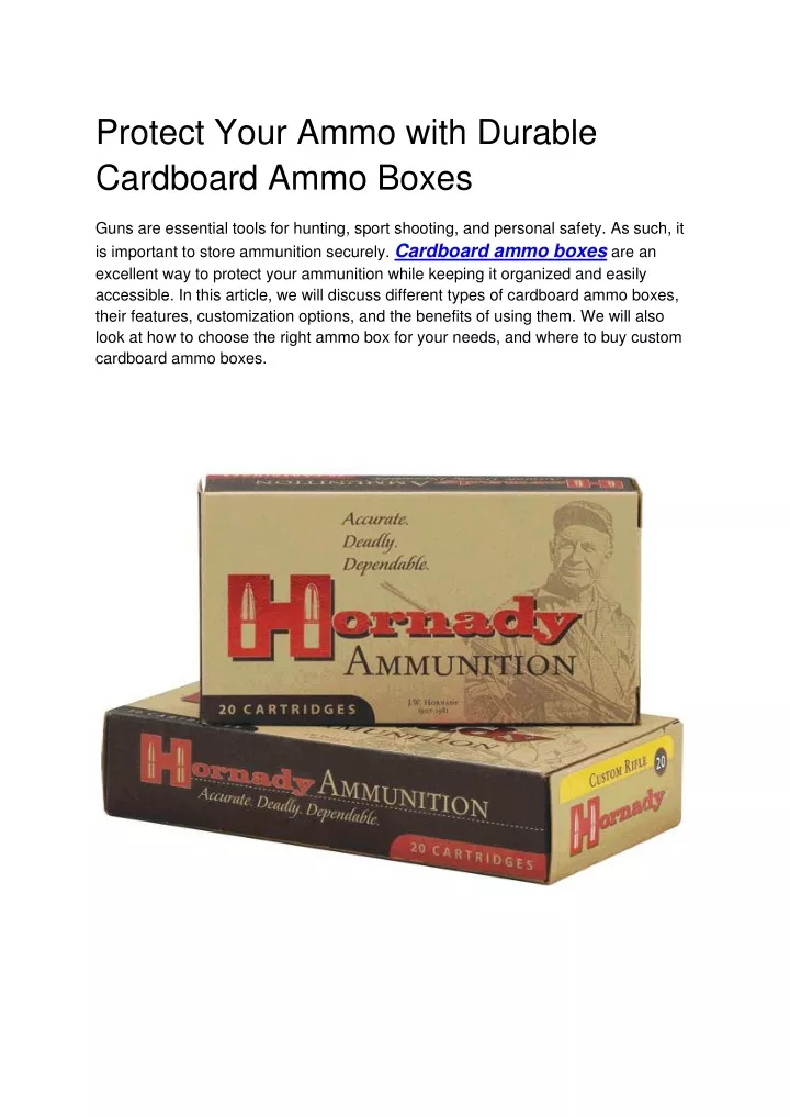 protect your ammo with durable cardboard ammo