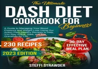 (PDF) The Ultimate Dash Diet Cookbook for Beginners: A Guide to Managing Your Bl