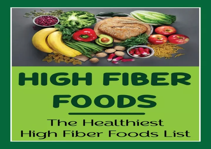 pdf high fiber foods the healthiest high fiber