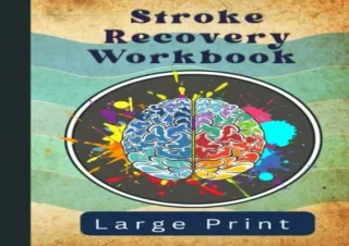(PDF) Stroke Recovery Workbook- Large Print: Activity Book for Traumatic Brain I