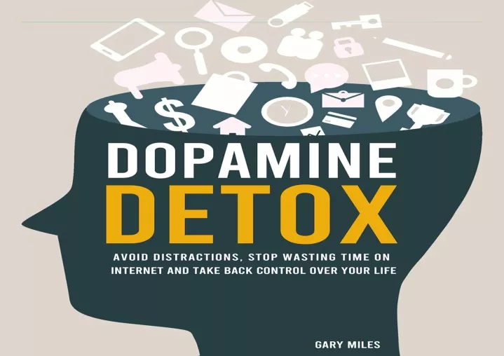 pdf dopamine detox avoid distractions stop