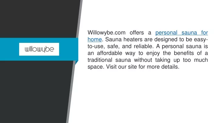 willowybe com offers a personal sauna for home