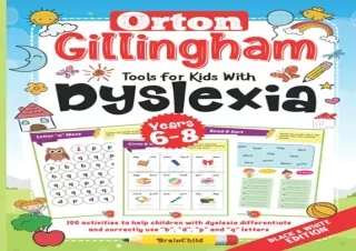 (PDF BOOK) Orton Gillingham Tools For Kids With Dyslexia. 100 activities to help