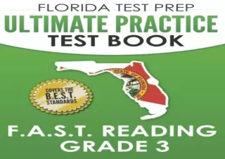 [DOWNLOAD PDF] FLORIDA TEST PREP Ultimate Practice Test Book F.A.S.T. Reading Gr